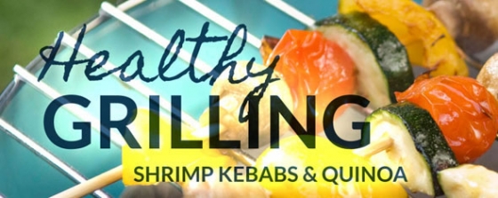 Healthy Grilling: Shrimp kebabs and quinoa